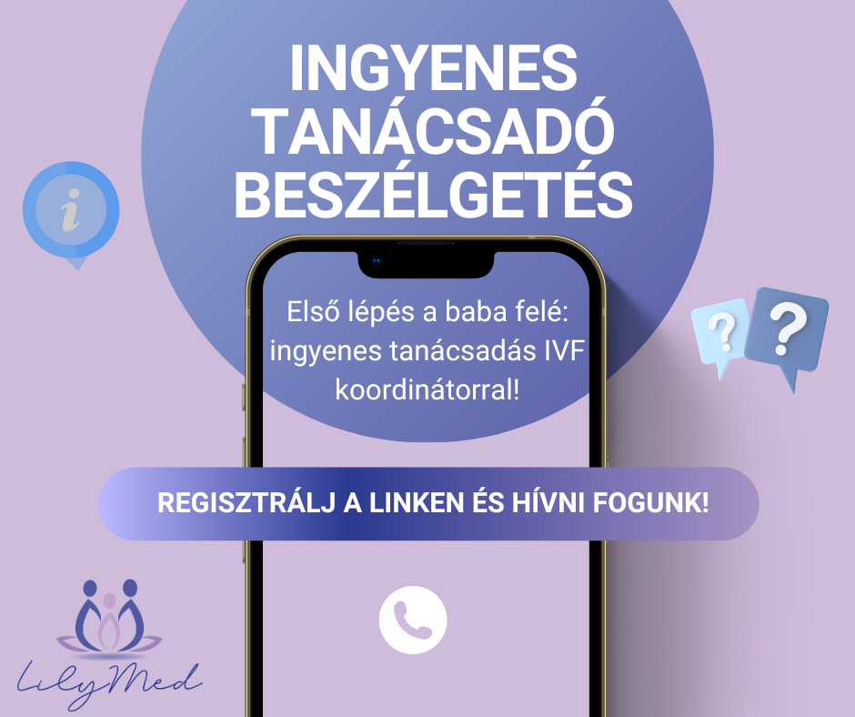 INGYENES tanácsadó beszélgetés a Lilymed IVF koordinátorával!